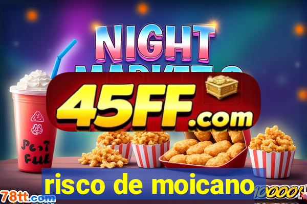 risco de moicano